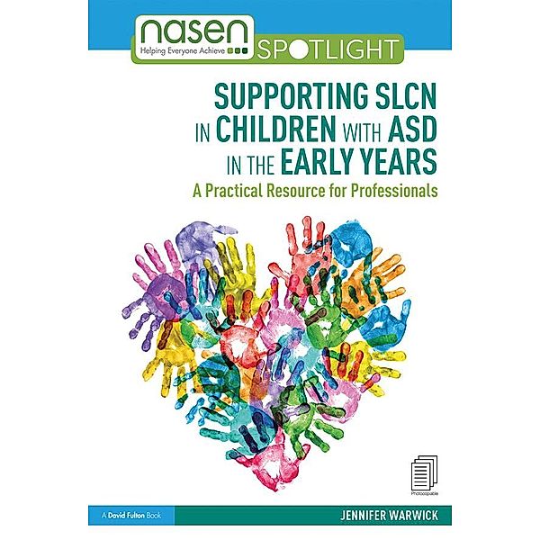 Supporting SLCN in Children with ASD in the Early Years, Jennifer Warwick