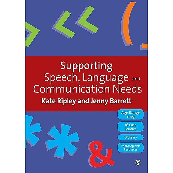 Supporting Speech, Language and Communication Needs, Kate Ripley, Jenny Barrett