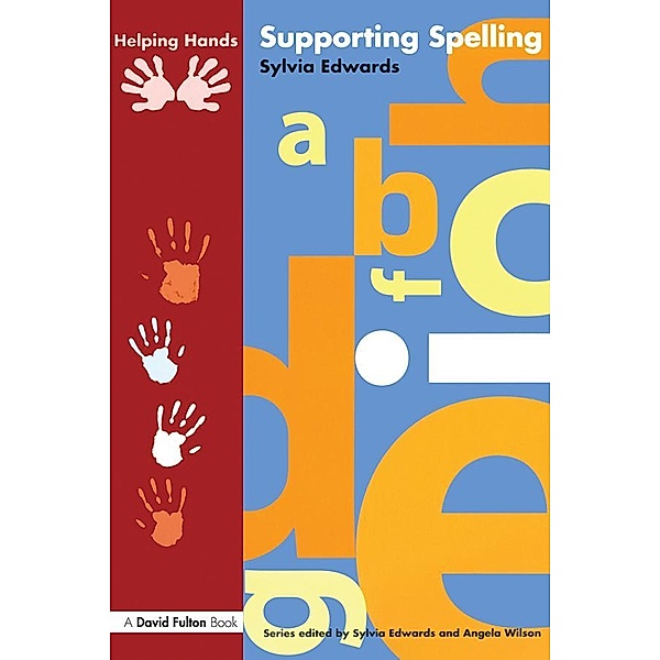 Supporting Spelling, Sylvia Edwards