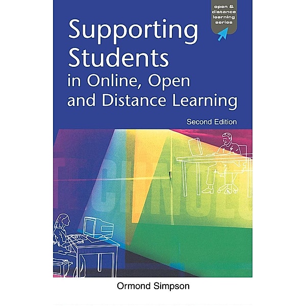 Supporting Students in Online, Open and Distance Learning, Ormond Simpson