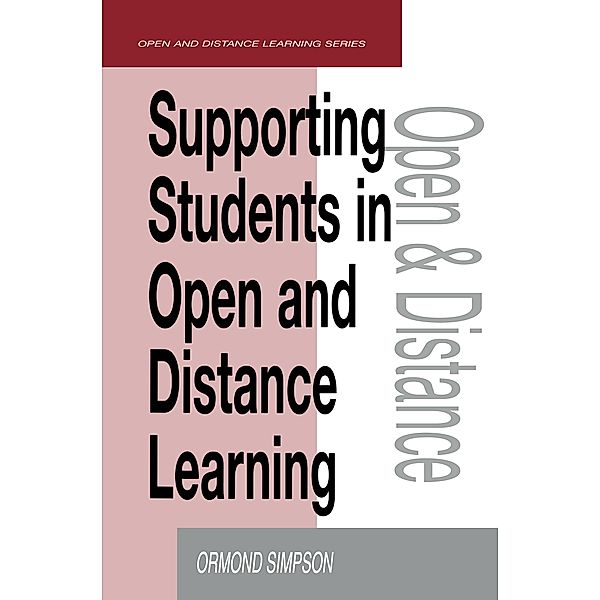 Supporting Students in Online Open and Distance Learning, Ormond Simpson