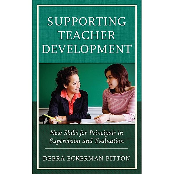 Supporting Teacher Development, Debra Eckerman Pitton