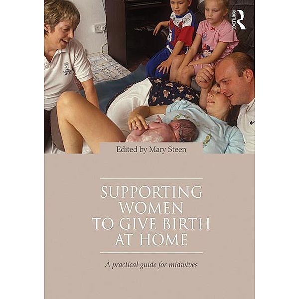 Supporting Women to Give Birth at Home