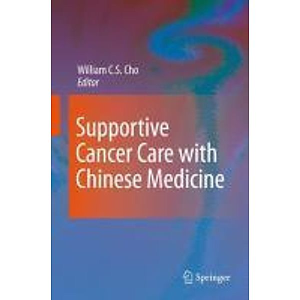 Supportive Cancer Care with Chinese Medicine