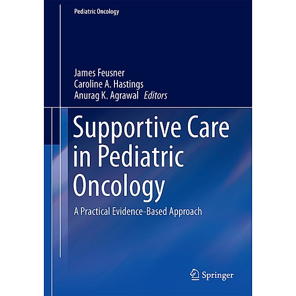 Supportive Care in Pediatric Oncology