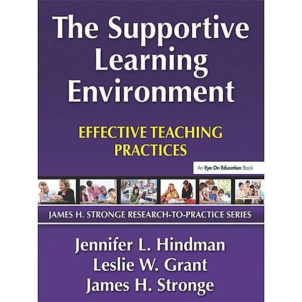 Supportive Learning Environment, The, Jennifer Hindman, Leslie Grant, James Stronge