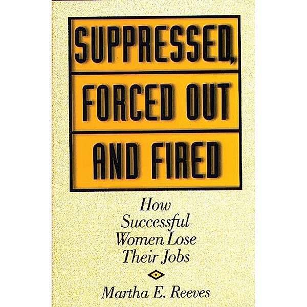 Suppressed, Forced Out and Fired, Martha Reeves