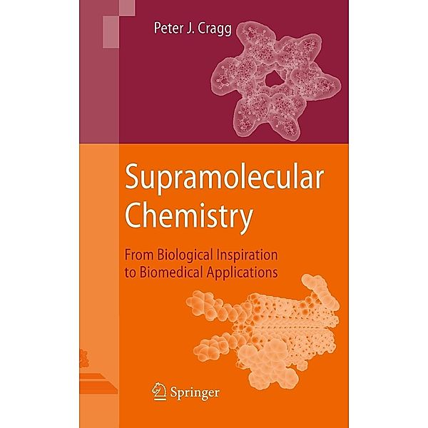 Supramolecular Chemistry, Peter J. Cragg