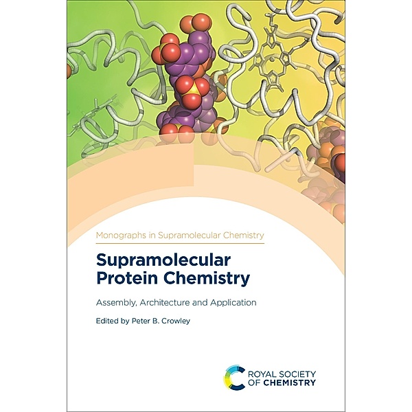 Supramolecular Protein Chemistry / ISSN