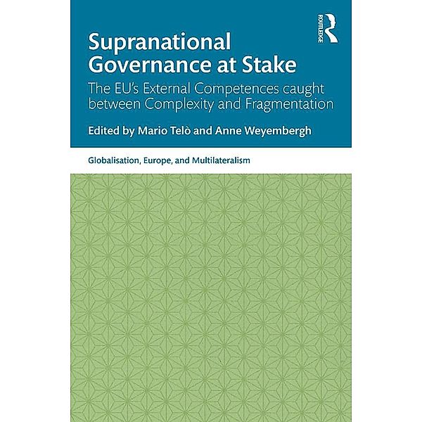 Supranational Governance at Stake