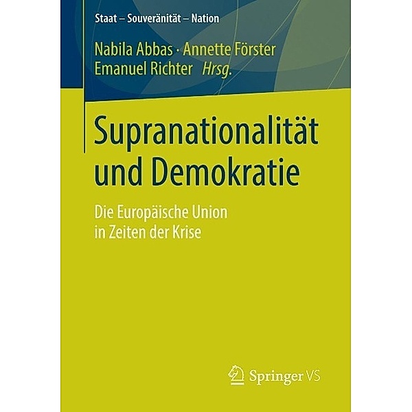 Supranationalität und Demokratie / Staat - Souveränität - Nation
