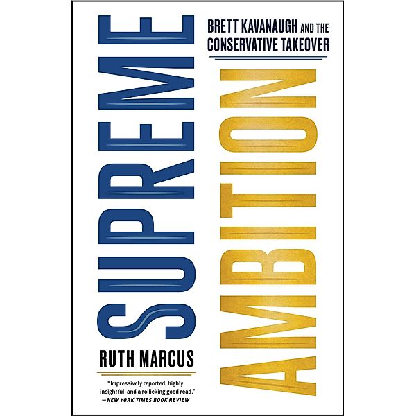 Supreme Ambition, Ruth Marcus