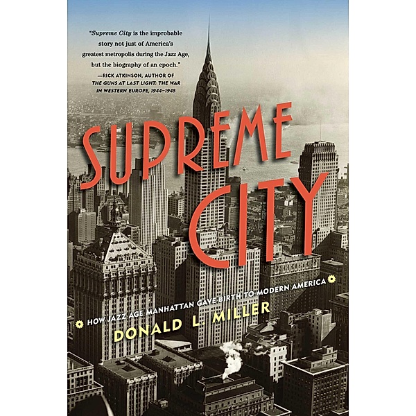 Supreme City, Donald L. Miller
