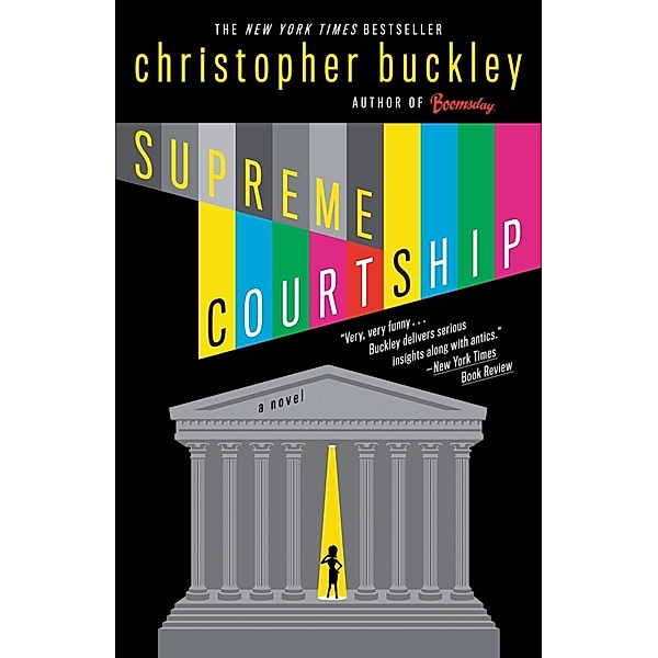 Supreme Courtship / Twelve, Christopher Buckley