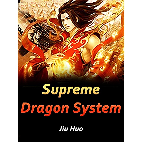 Supreme Dragon System, Jiu Huo