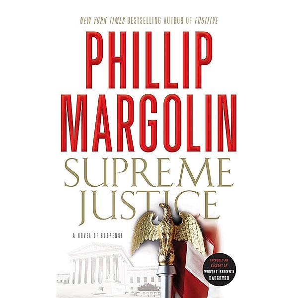 Supreme Justice / Dana Cutler Series Bd.2, Phillip Margolin