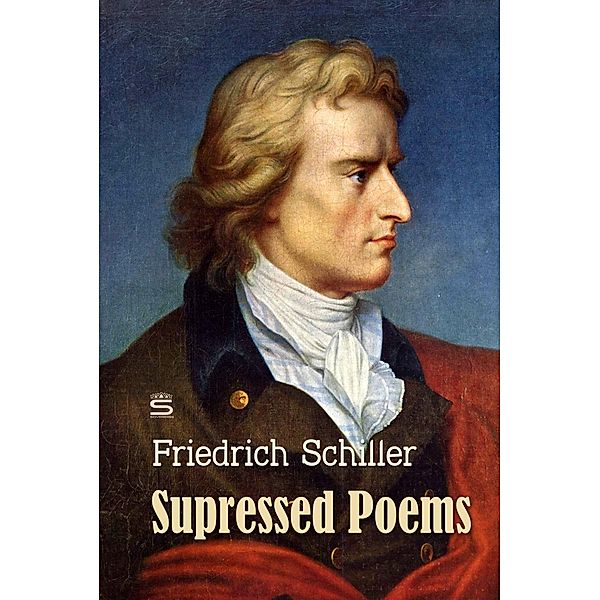 Supressed Poems / World Classics, Friedrich Schiller