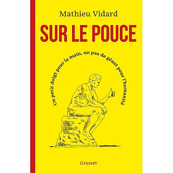 Sur le pouce / essai français, Mathieu Vidard