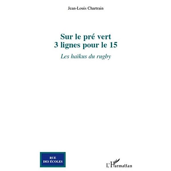 Sur le pre vert / Hors-collection, Jean-Louis Chartrain