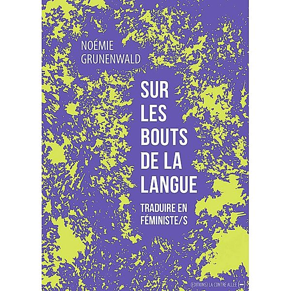 Sur les bouts de la langue, Noémie Grunenwald