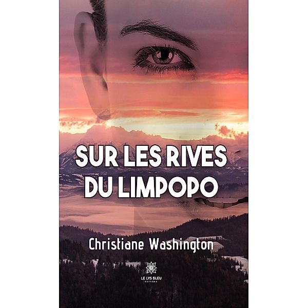 Sur les rives du Limpopo, Christiane Washington