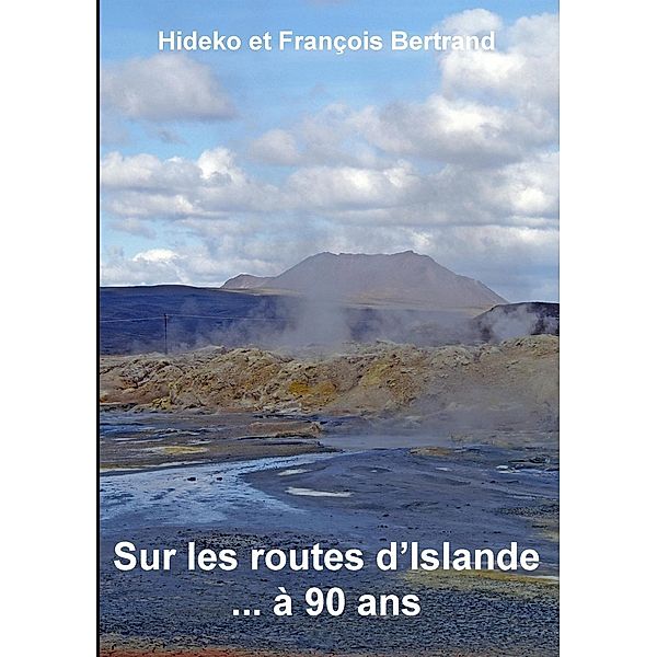 Sur les routes d'Islande ... à 90 ans, Hideko Bertrand