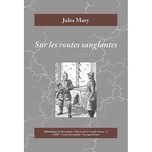 Sur les routes sanglantes, Jules Mary