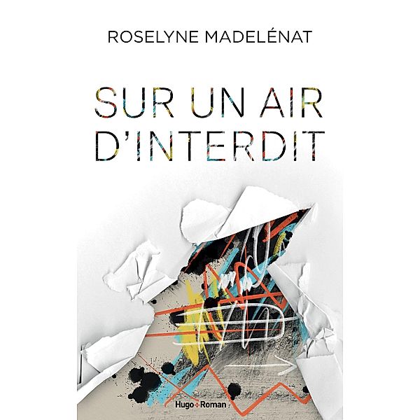 Sur un air d'interdit / Autres romans, Roselyne Madelénat