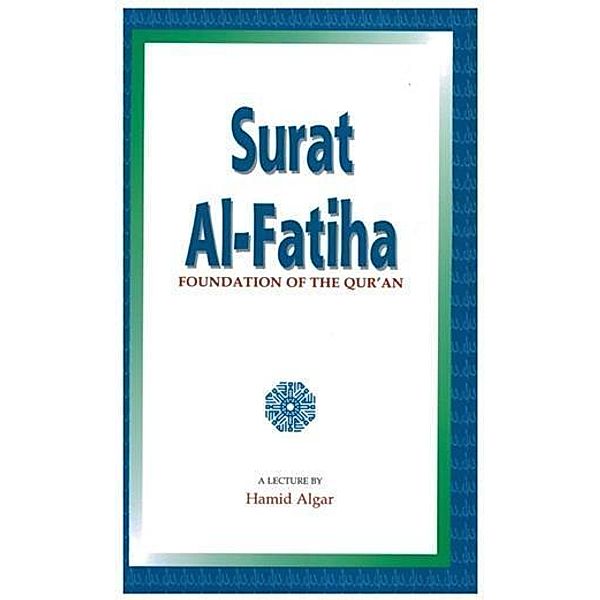 Surat Al-Fatiha, Hamid Algar