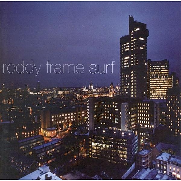 Surf, Roddy Frame
