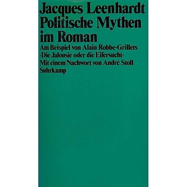 Surf Bibliothek / Politische Mythen im Roman, Jacques Leenhardt
