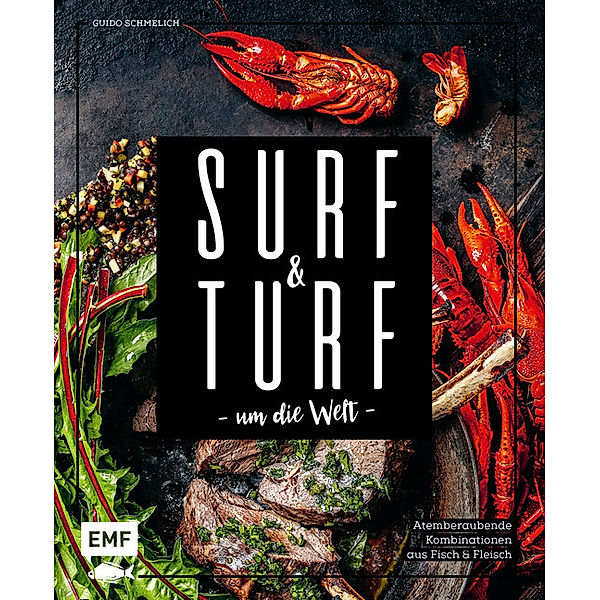 Surf & Turf um die Welt, Guido Schmelich