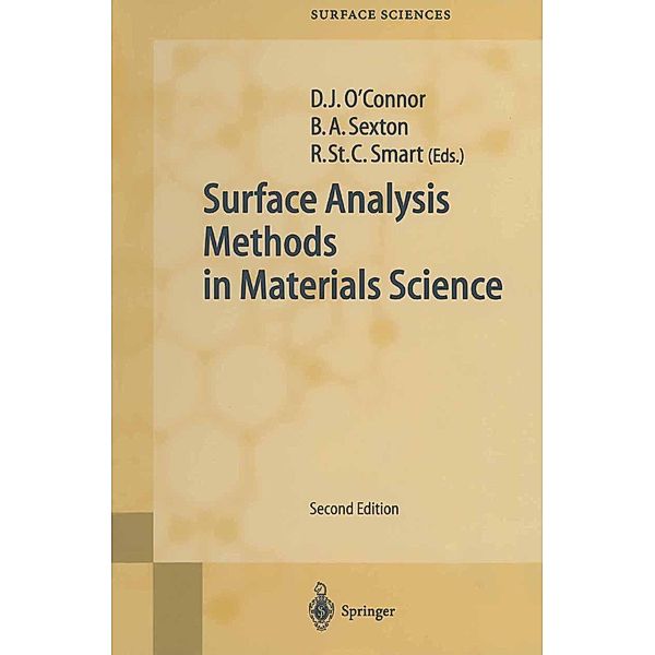 Surface Analysis Methods in Materials Science / Springer Series in Surface Sciences Bd.23