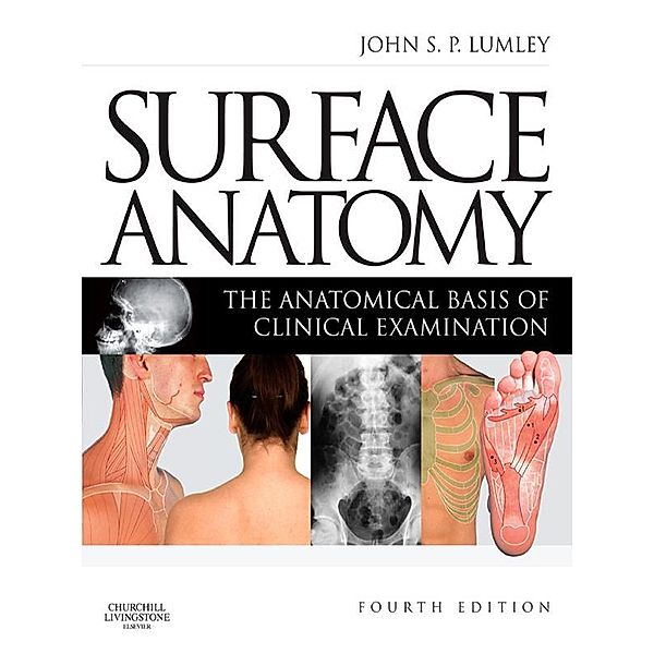 Surface Anatomy, John S. P. Lumley