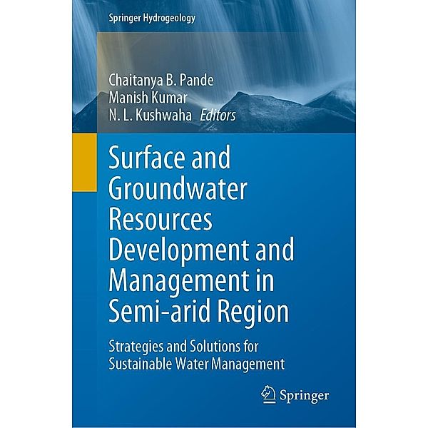 Surface and Groundwater Resources Development and Management in Semi-arid Region / Springer Hydrogeology