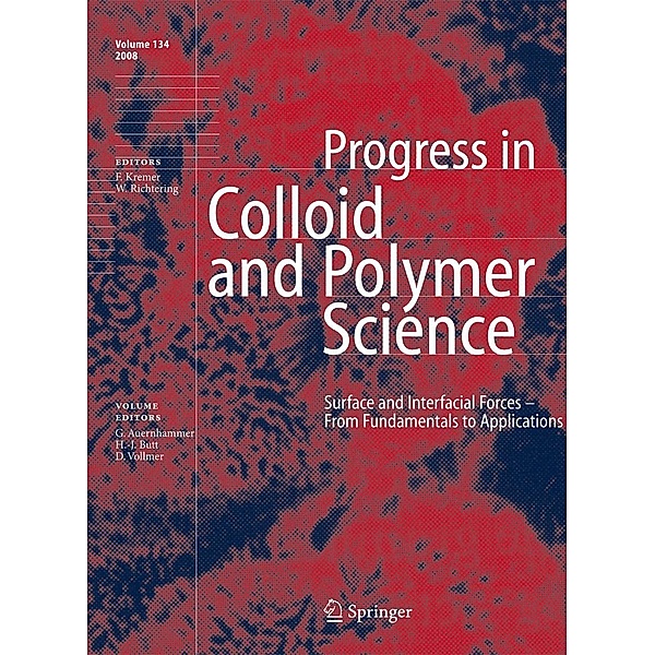 Surface and Interfacial Forces - From Fundamentals to Applications / Progress in Colloid and Polymer Science Bd.134