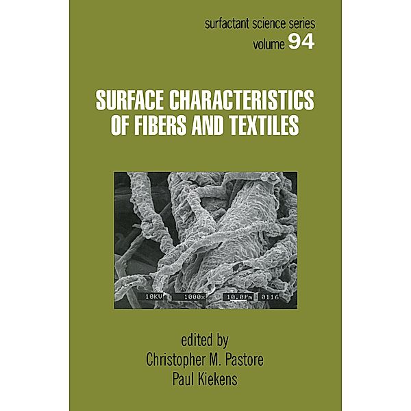 Surface Characteristics of Fibers and Textiles