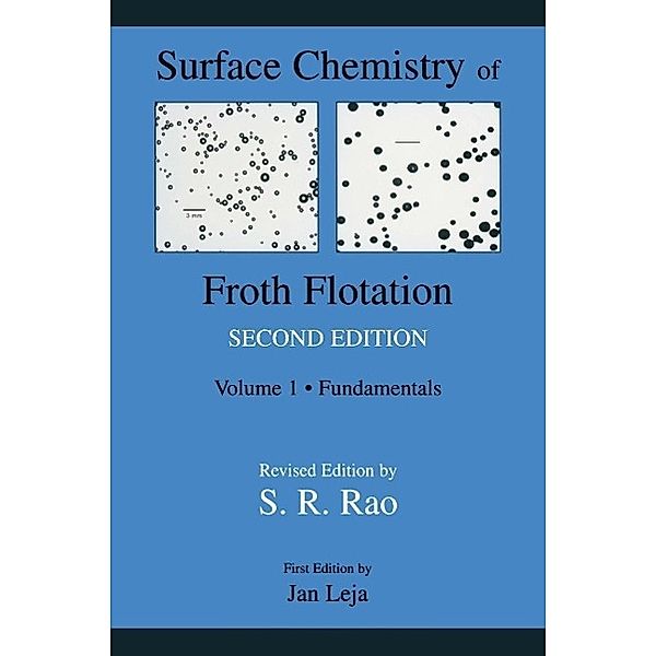 Surface Chemistry of Froth Flotation, S. Ramachandra Rao