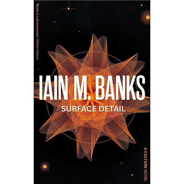 Surface Detail / Culture, Iain M. Banks