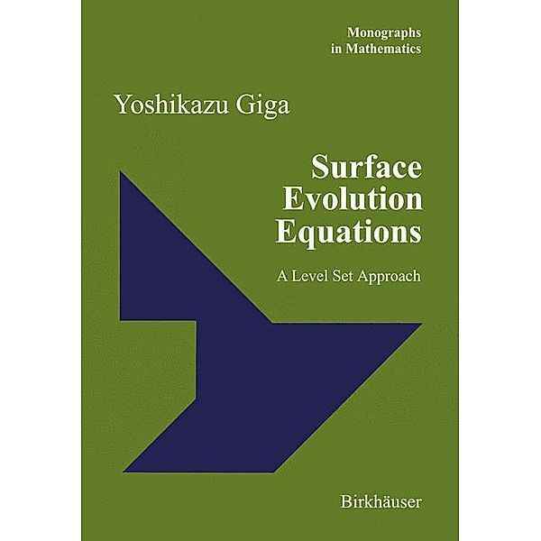 Surface Evolution Equations, Yoshikazu Giga
