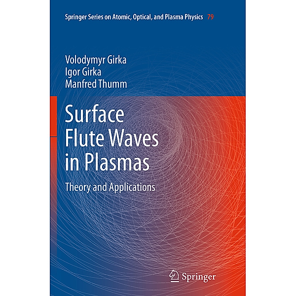 Surface Flute Waves in Plasmas, Volodymyr Girka, Igor Girka, Manfred Thumm