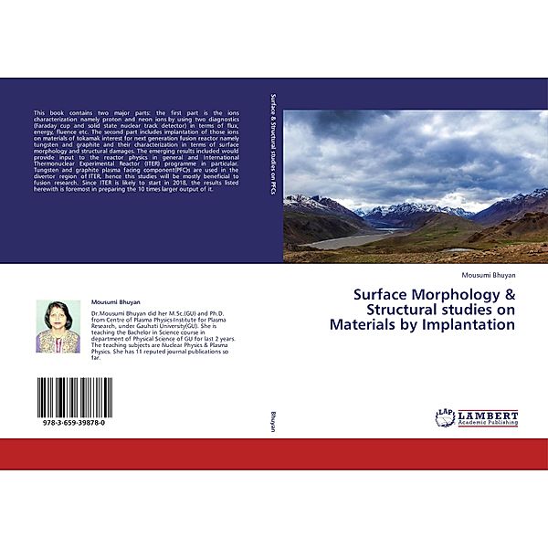 Surface Morphology & Structural studies on Materials by Implantation, Mousumi Bhuyan
