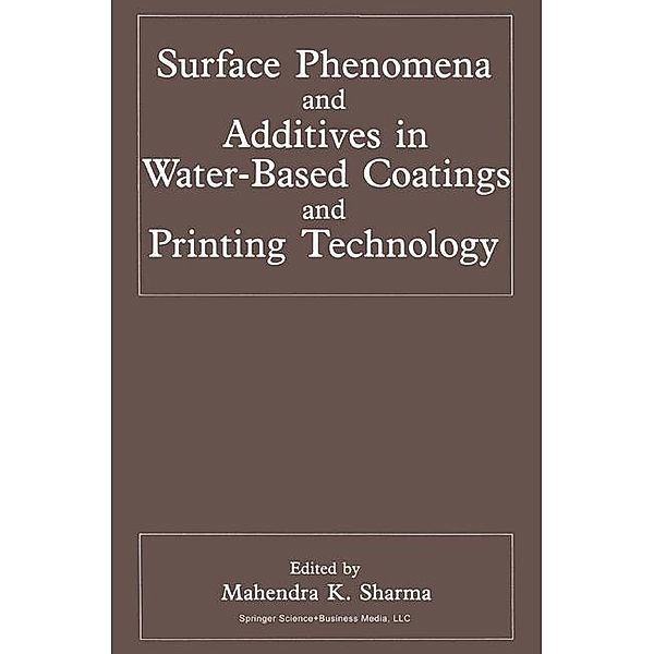 Surface Phenomena and Additives in Water-Based Coatings and Printing Technology