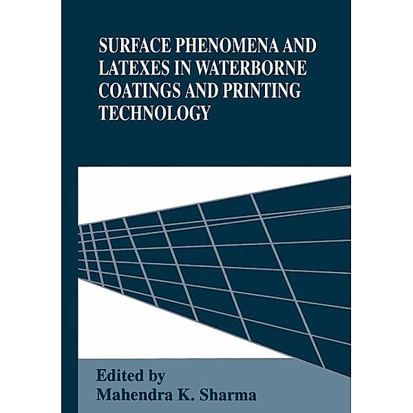 Surface Phenomena and Latexes in Waterborne Coatings and Printing Technology