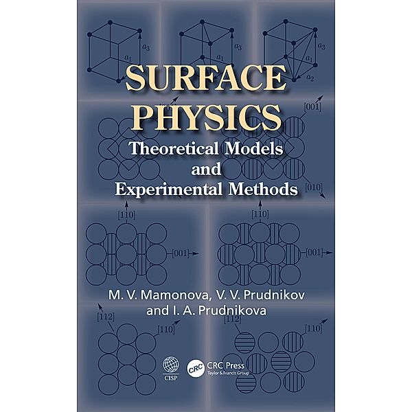 Surface Physics, Marina V. Mamonova, Vladimir V. Prudnikov, Irina A. Prudnikova