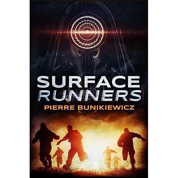 Surface Runners, Pierre Bunikiewicz