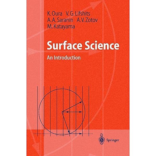 Surface Science, K. Oura, V.G. Lifshits, A.A. Saranin