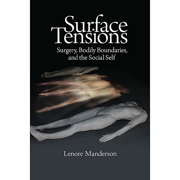 Surface Tensions, Lenore Manderson