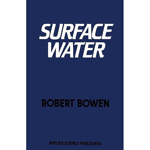 Surface Water, Robert. Bowen
