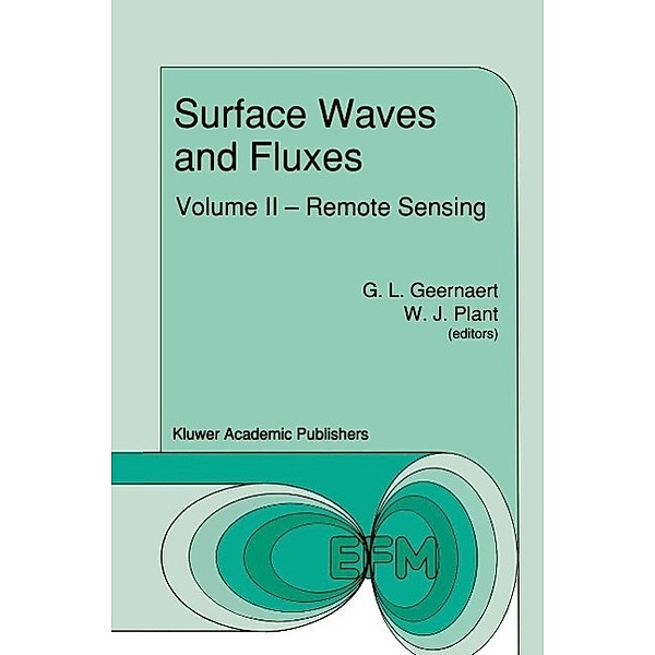 Surface Waves and Fluxes / Environmental Fluid Mechanics Bd.8
